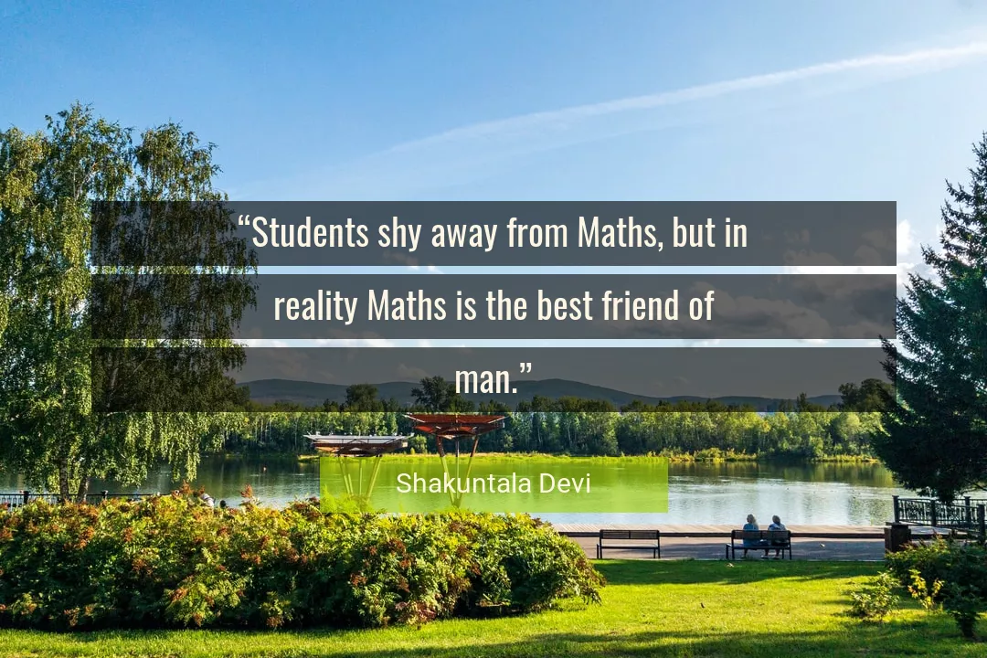 Quote About Best By Shakuntala Devi