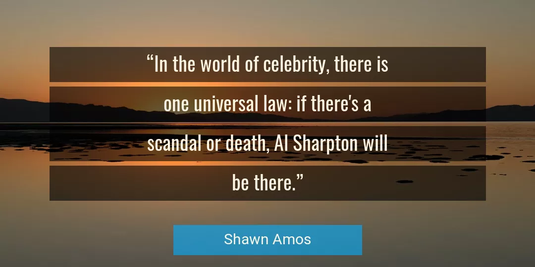 Quote About Death By Shawn Amos