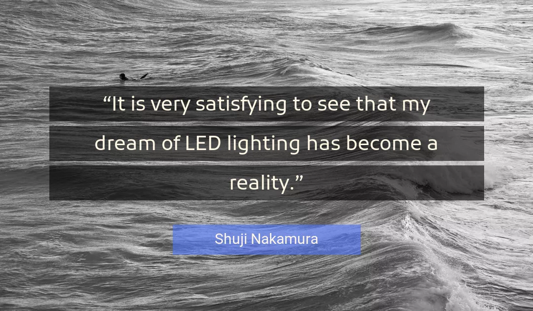 Quote About Dream By Shuji Nakamura