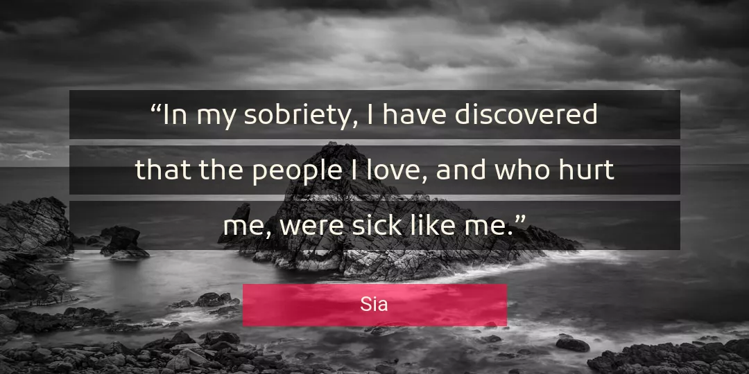 Quote About Love By Sia