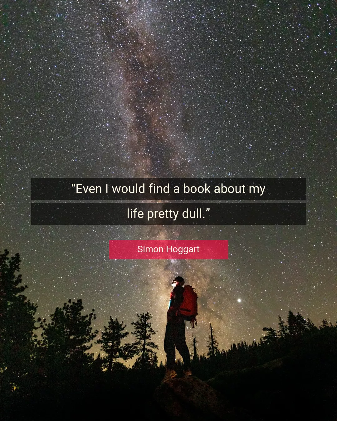 Quote About Life By Simon Hoggart