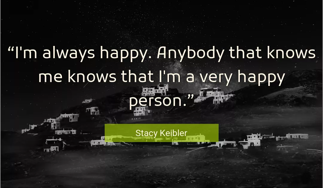 Quote About Me By Stacy Keibler