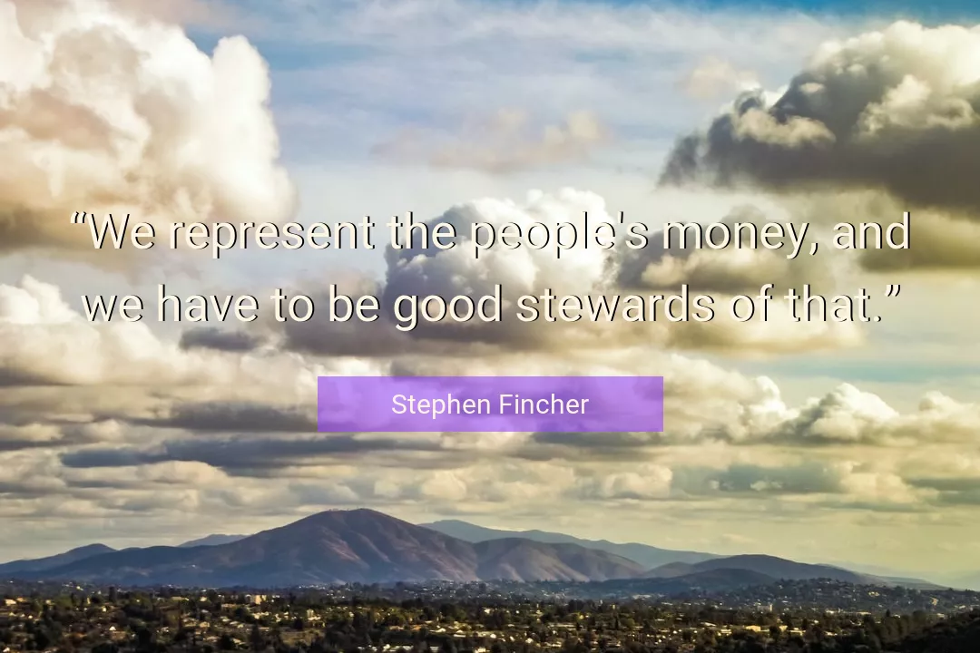 Quote About Good By Stephen Fincher
