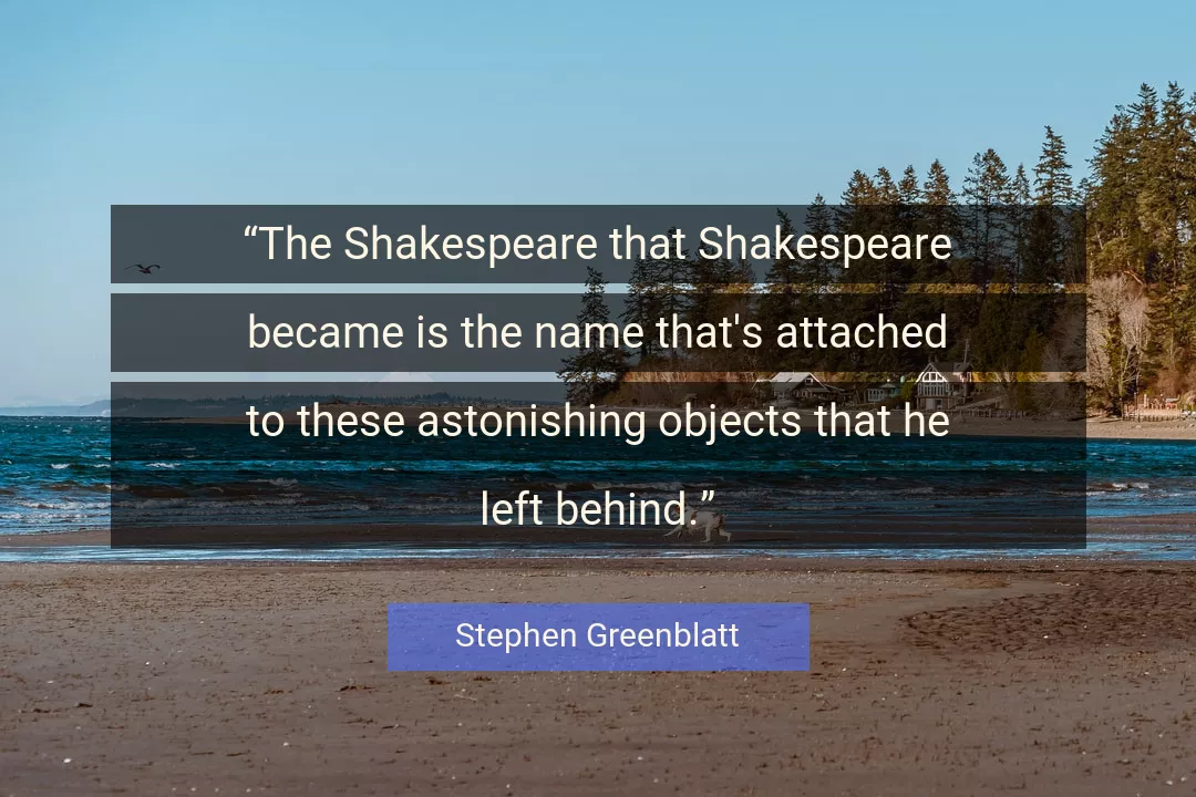 Quote About Name By Stephen Greenblatt
