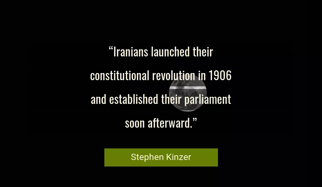 Quote About Revolution By Stephen Kinzer