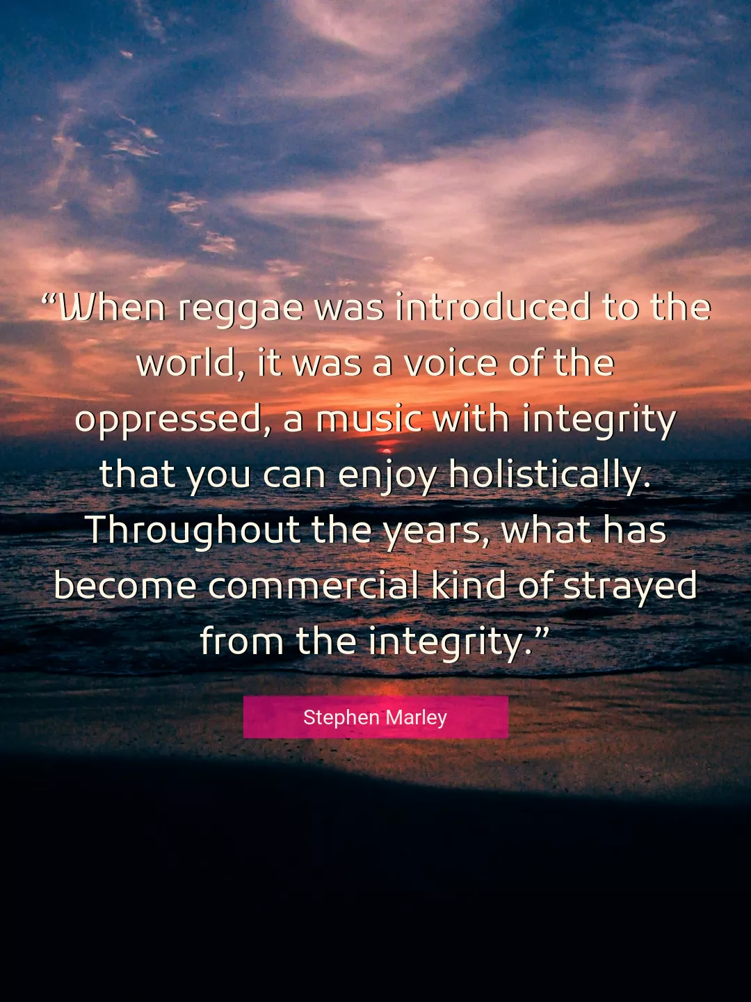 Quote About You By Stephen Marley