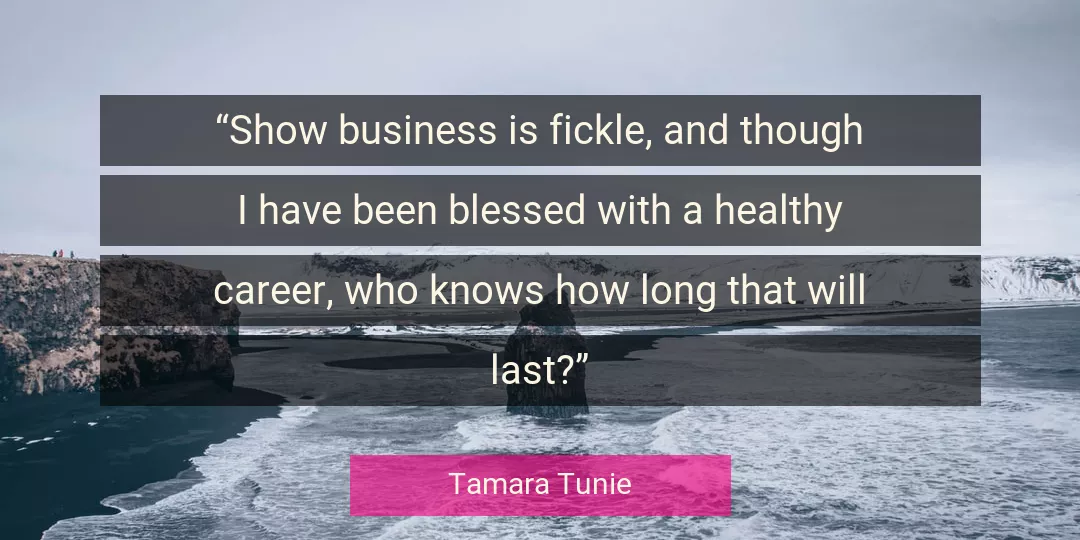 Quote About Business By Tamara Tunie