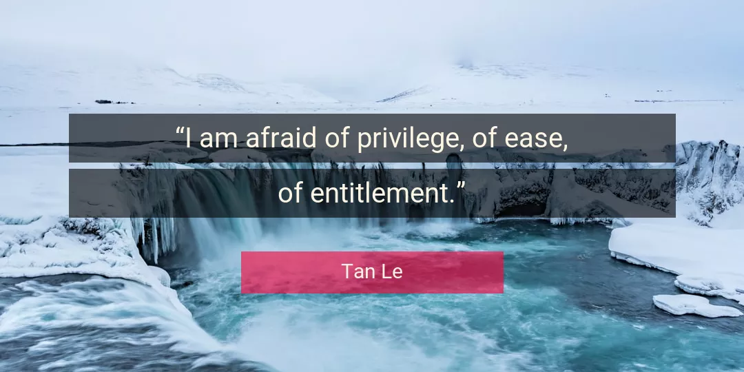Quote About I By Tan Le