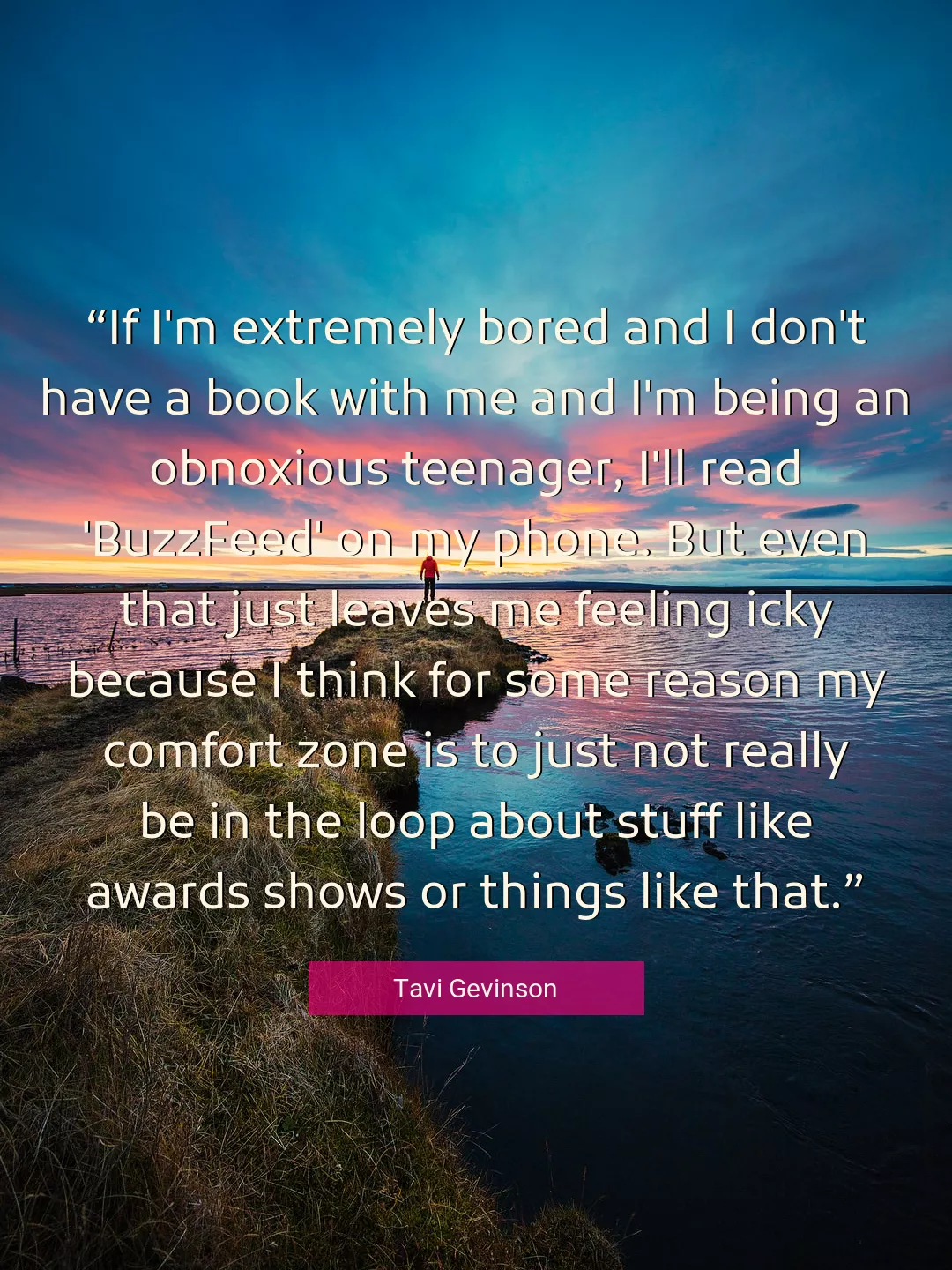 Quote About Me By Tavi Gevinson