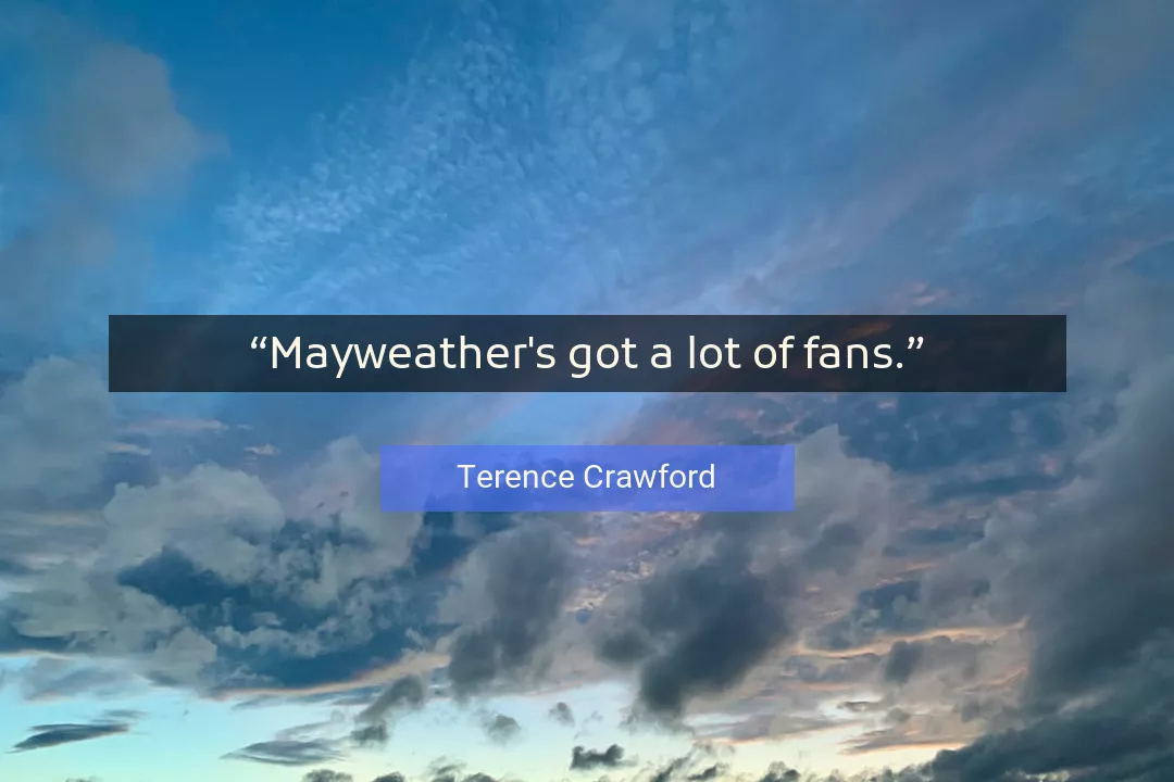 Quote About Fans By Terence Crawford