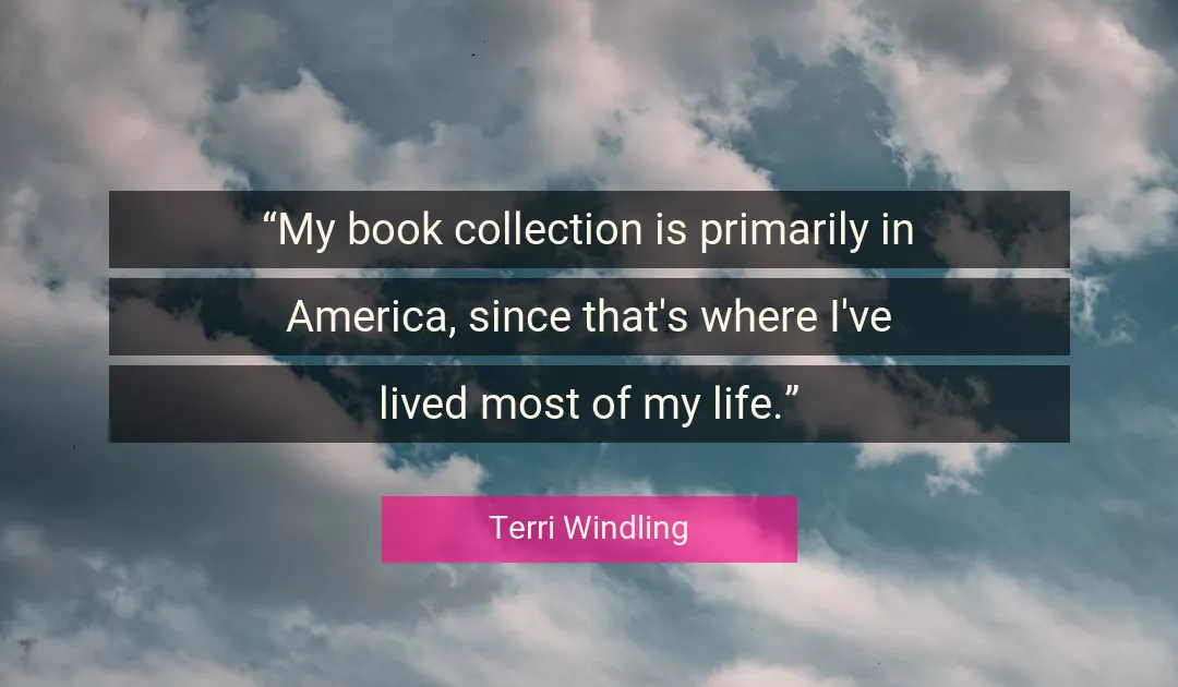 Quote About Life By Terri Windling