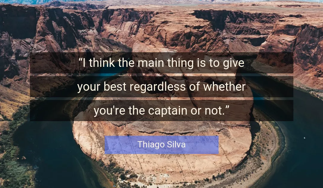 Quote About Best By Thiago Silva