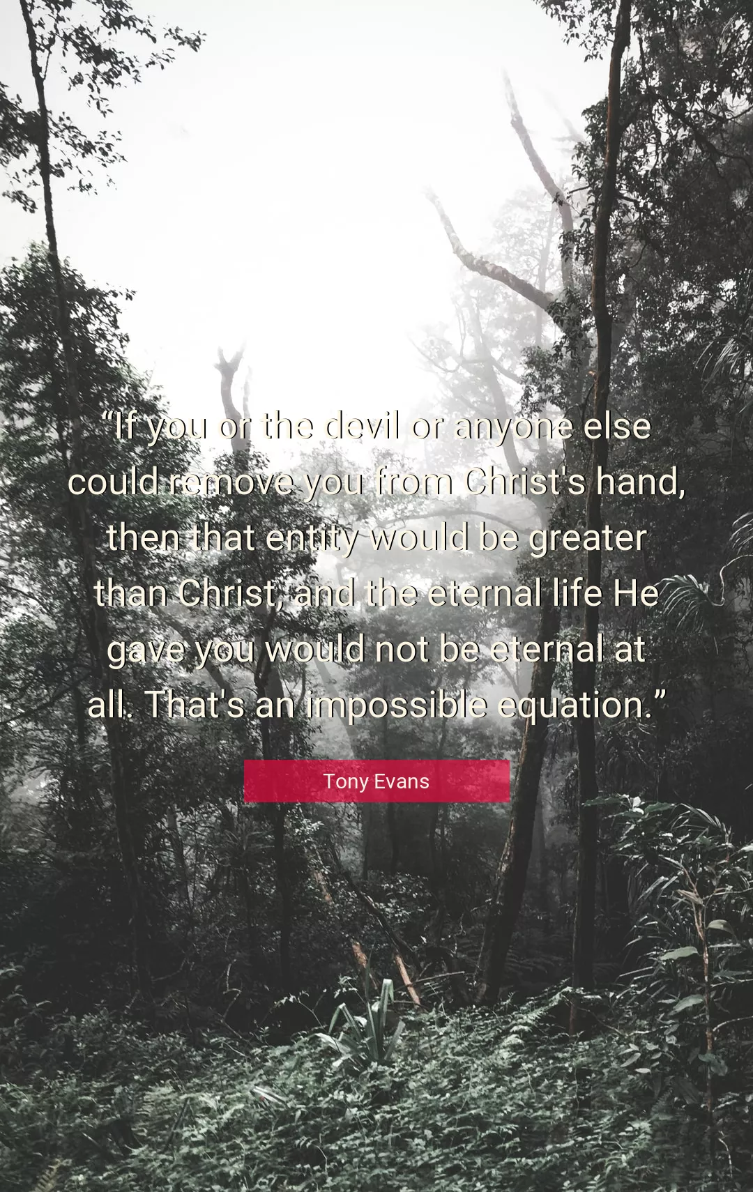 Quote About Life By Tony Evans