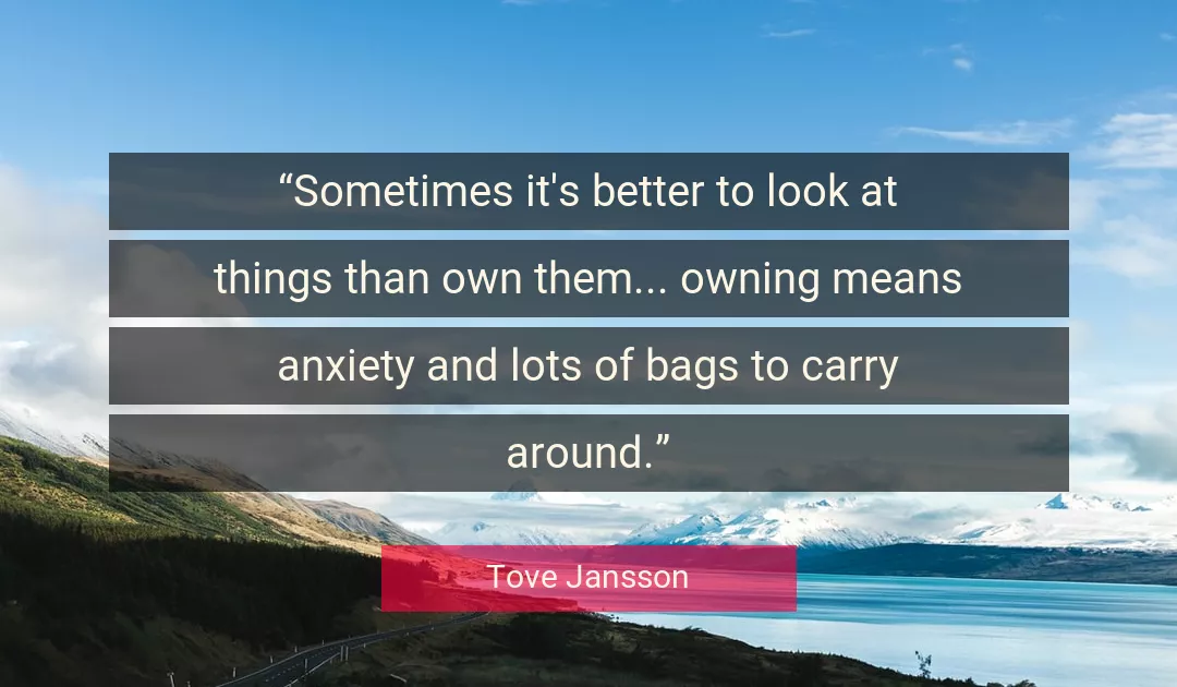 Quote About Better By Tove Jansson