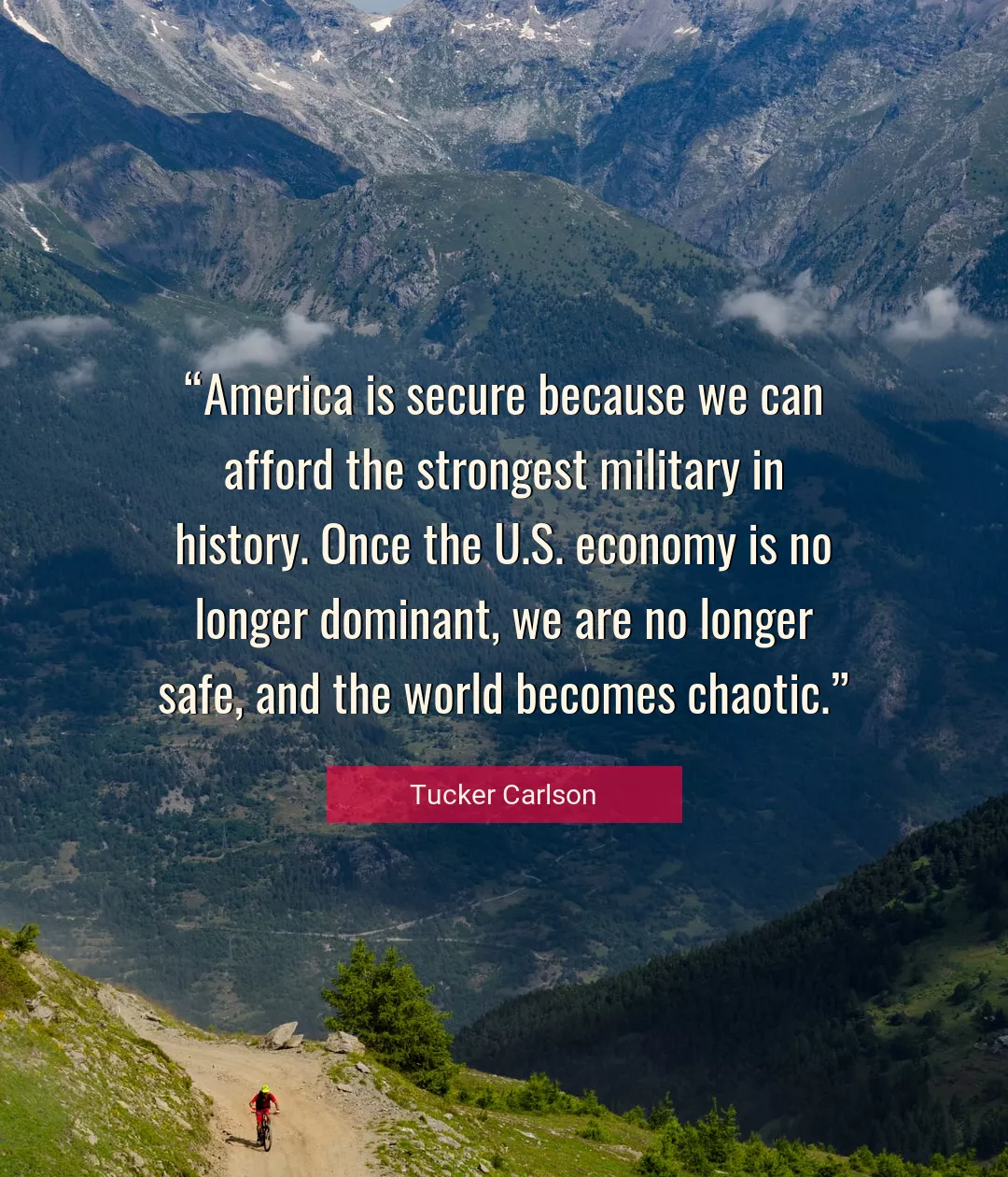 Quote About History By Tucker Carlson