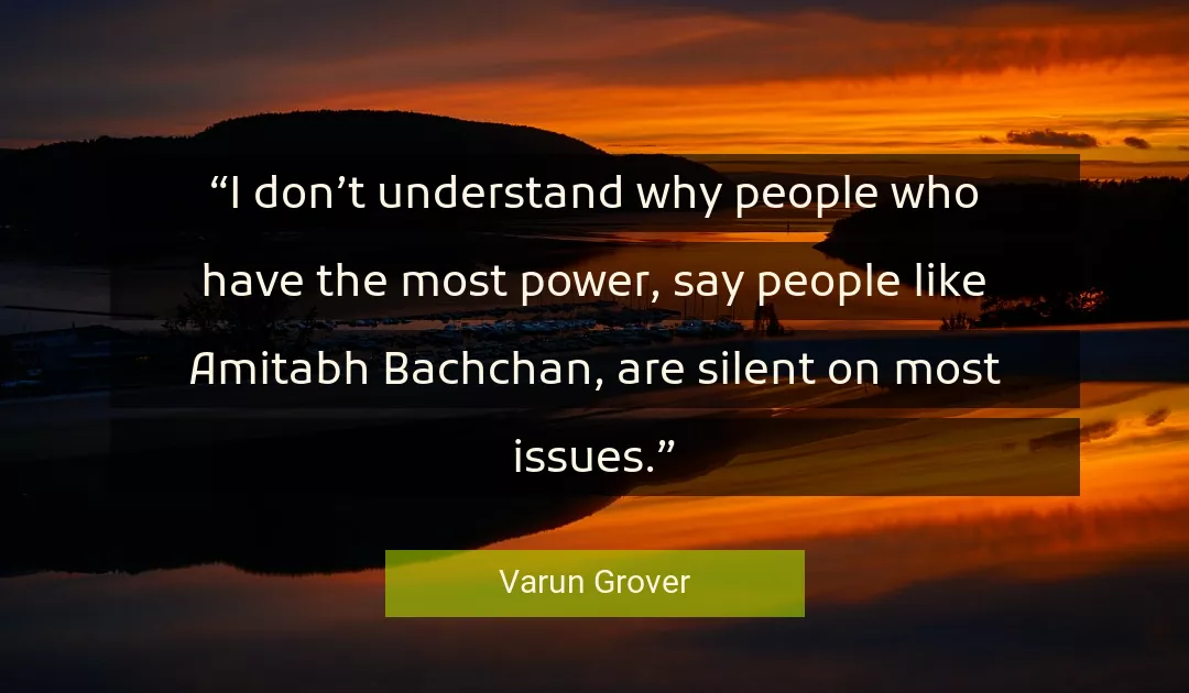 Quote About Power By Varun Grover