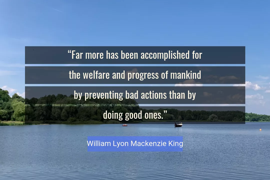 Quote About Good By William Lyon Mackenzie King