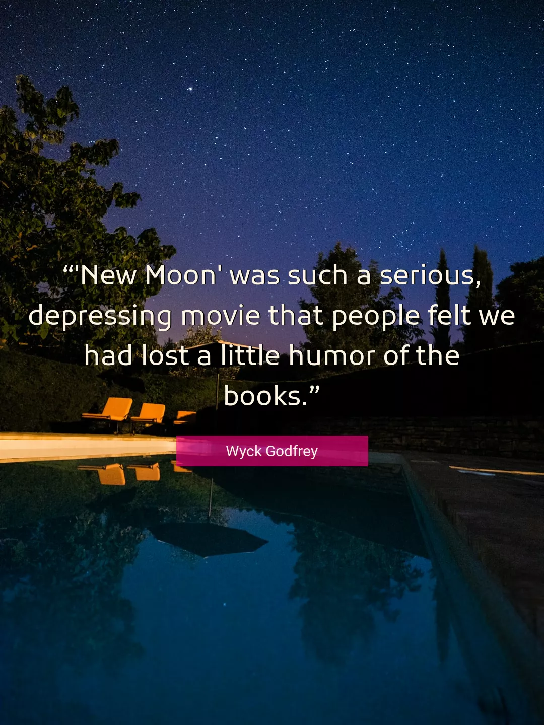 Quote About Moon By Wyck Godfrey